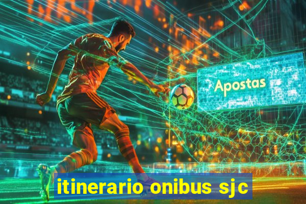 itinerario onibus sjc