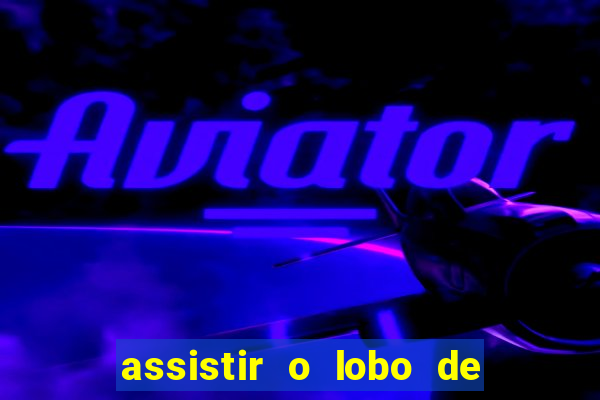 assistir o lobo de wall street topflix