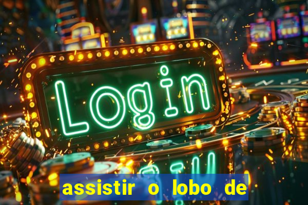 assistir o lobo de wall street topflix