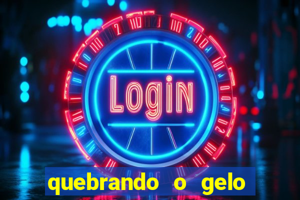 quebrando o gelo livro pdf