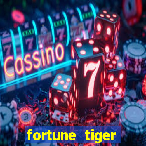 fortune tiger plataforma de 1 real