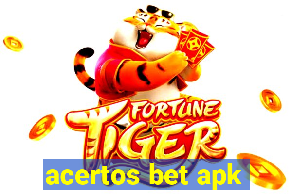 acertos bet apk
