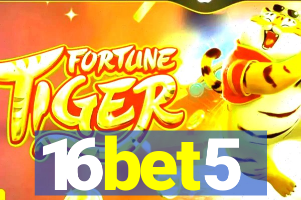 16bet5