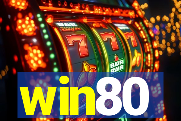 win80