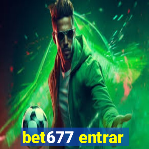 bet677 entrar