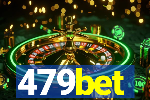 479bet