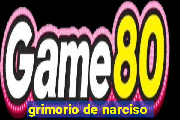 grimorio de narciso