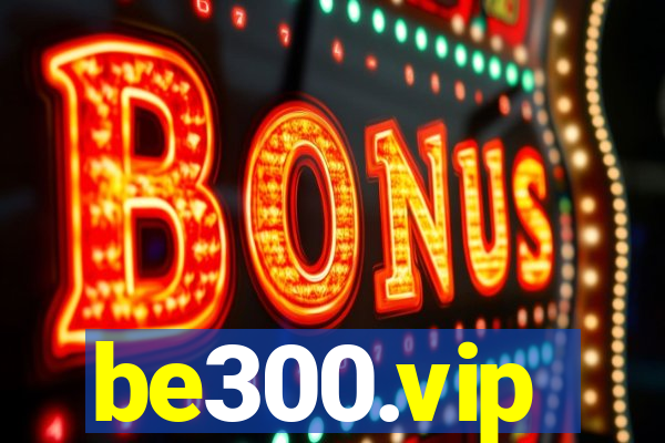 be300.vip