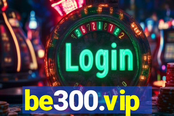 be300.vip
