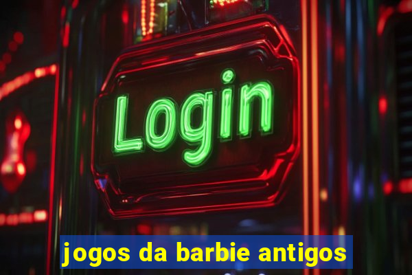 jogos da barbie antigos