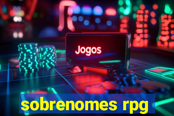 sobrenomes rpg