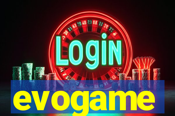 evogame