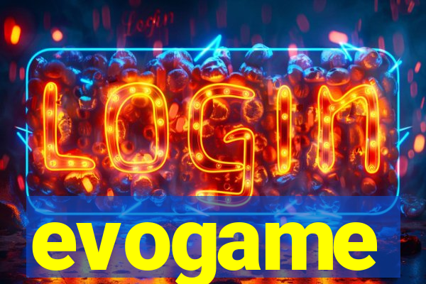 evogame