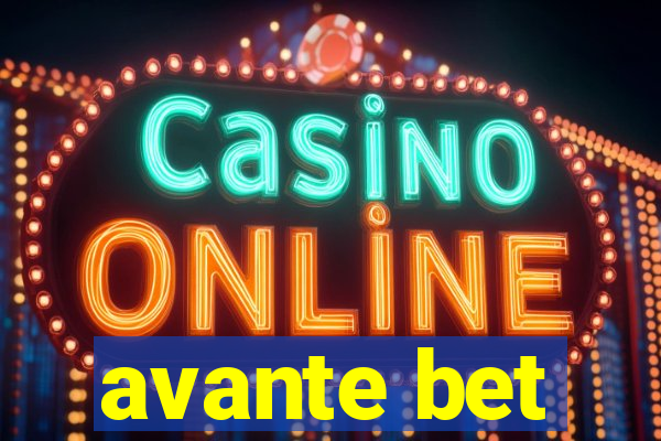 avante bet