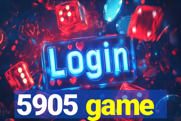 5905 game