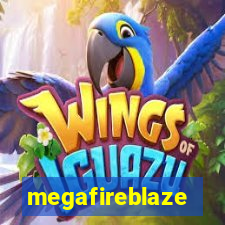 megafireblaze