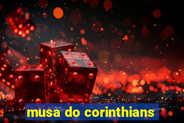 musa do corinthians