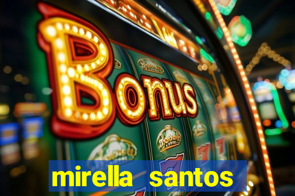 mirella santos pagando peitinho