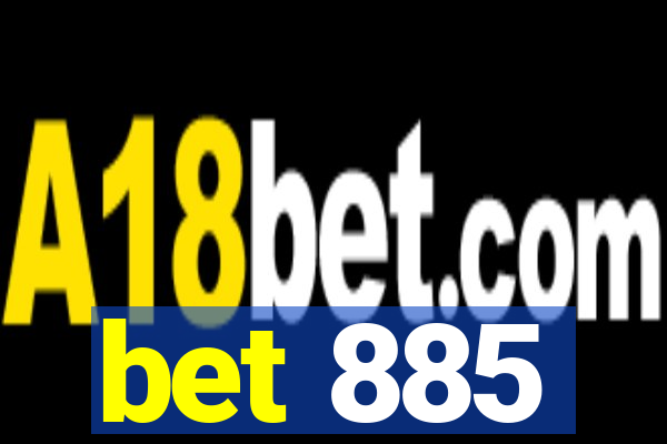bet 885