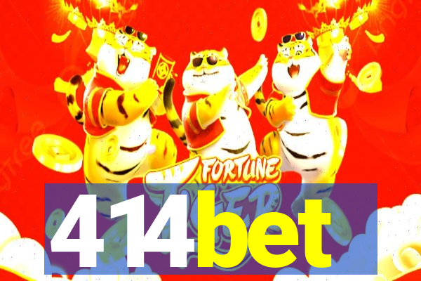 414bet