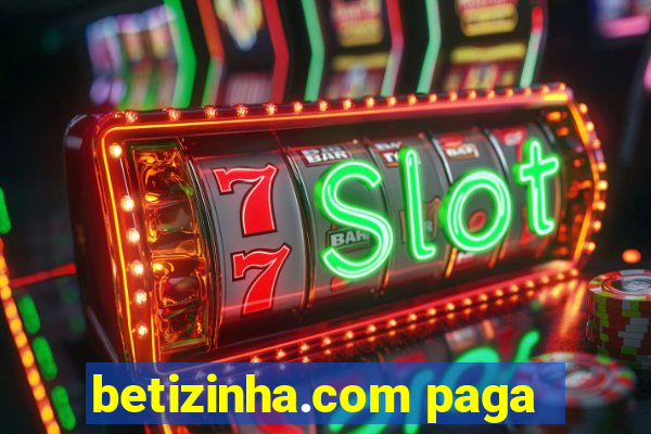 betizinha.com paga