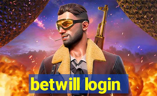 betwill login