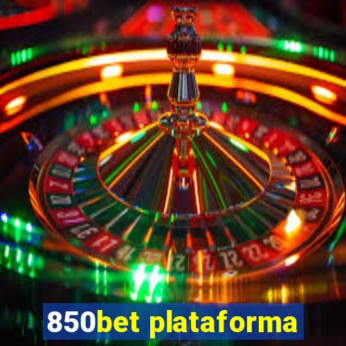 850bet plataforma