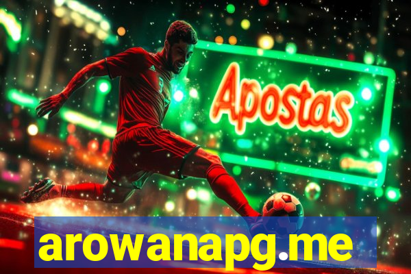 arowanapg.me