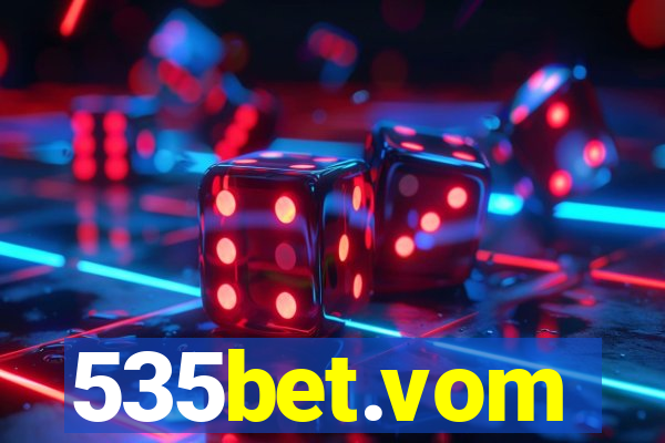 535bet.vom