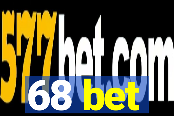 68 bet