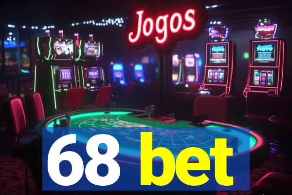 68 bet