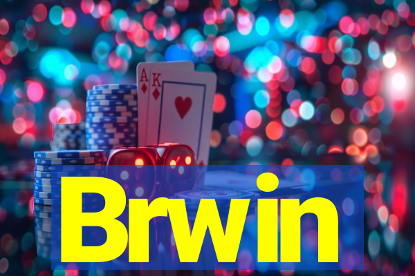 Brwin