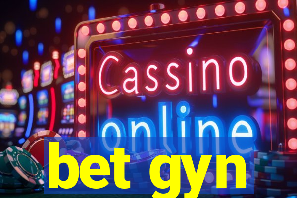 bet gyn