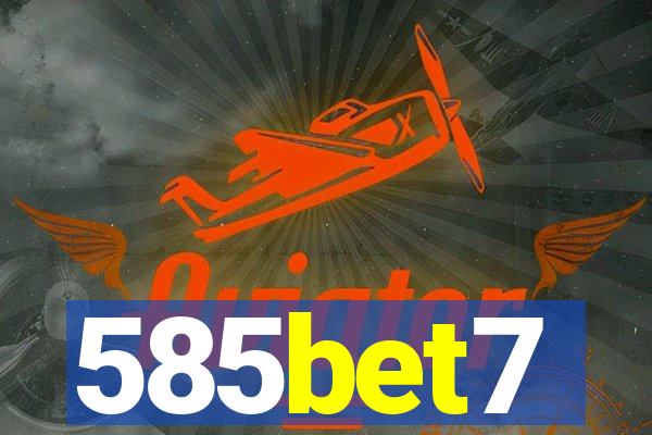 585bet7
