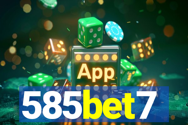 585bet7