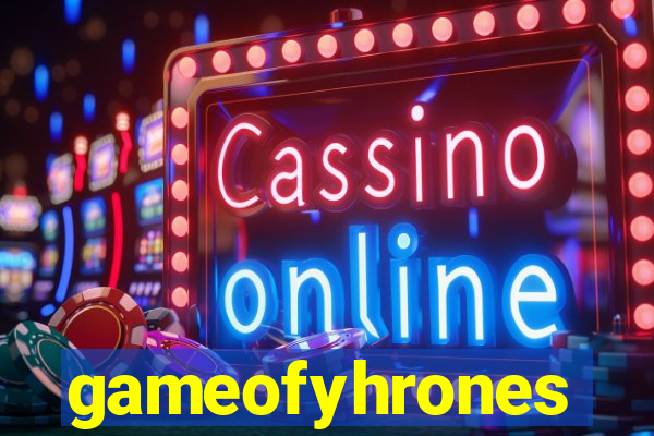 gameofyhrones