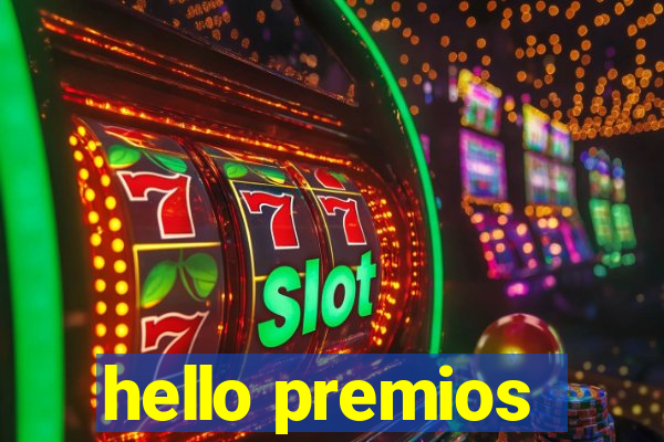 hello premios