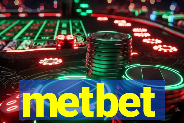 metbet