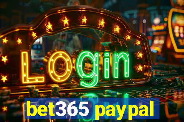 bet365 paypal
