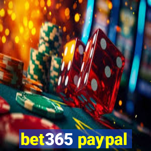 bet365 paypal