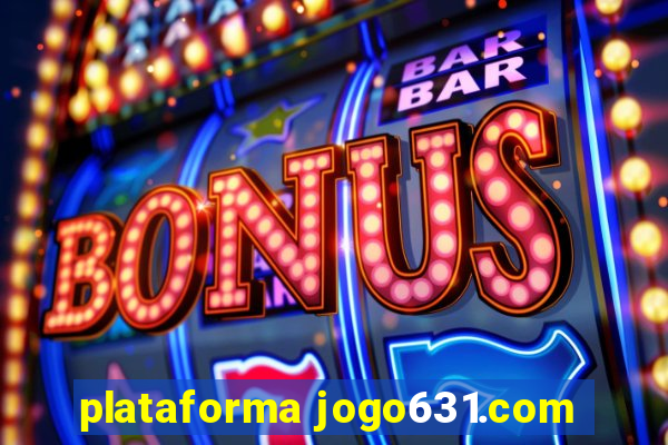 plataforma jogo631.com