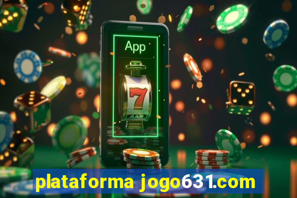 plataforma jogo631.com