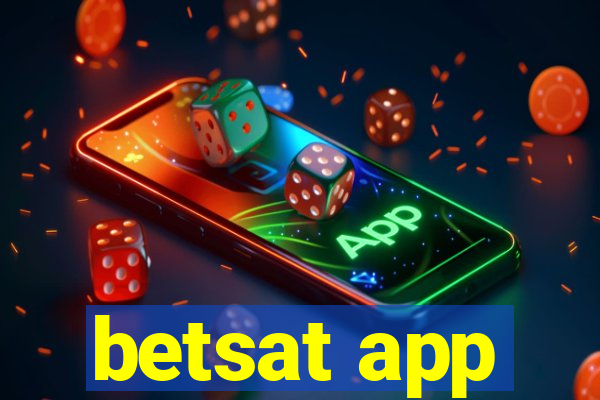 betsat app