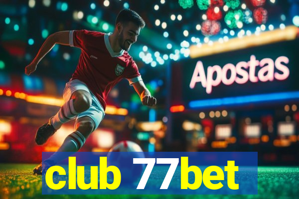 club 77bet