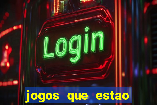 jogos que estao pagando agora