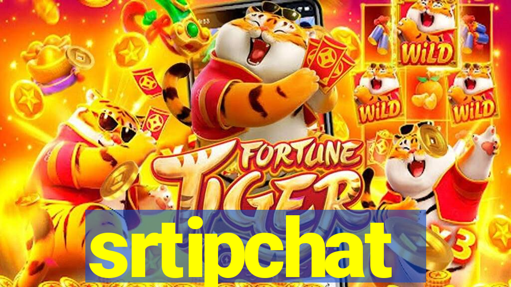 srtipchat