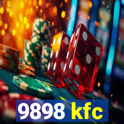 9898 kfc