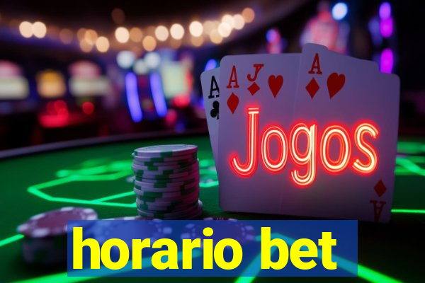 horario bet