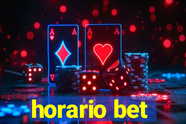 horario bet