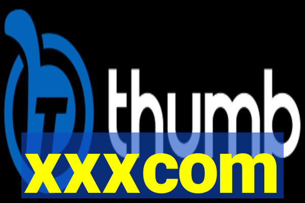 xxxcom